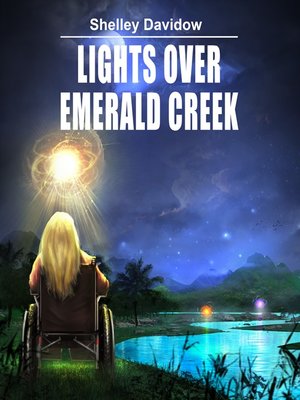 cover image of Lights Over Emerald Creek